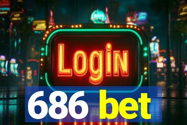 686 bet